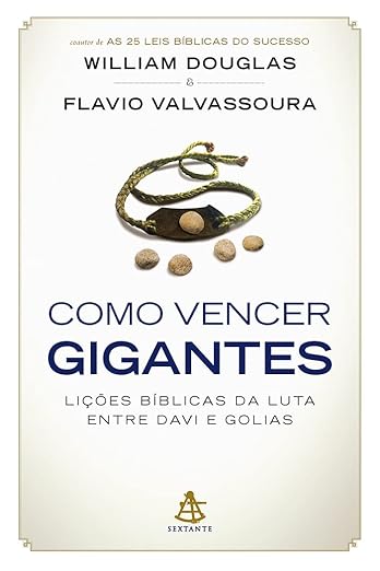 Como Vencer Gigantes - Flavio Valvassoura