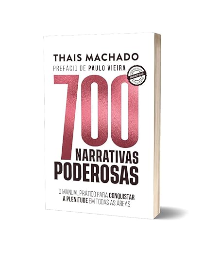 700 Narrativas Poderosas - Thais Machado