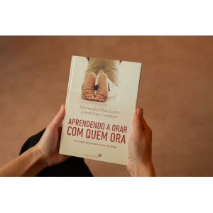 APRENDENDO A ORAR COM QUEM ORA