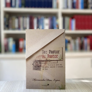 DE PASTOR A PASTOR