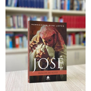 José - Príncipe do Egito