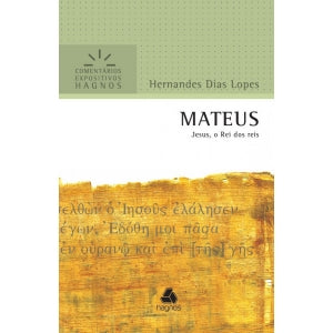 Mateus - Comentários Expositivos