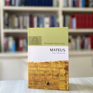Mateus - Comentários Expositivos