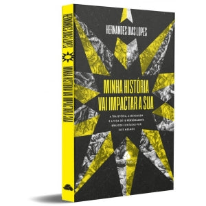 MINHA HISTORIA VAI IMPACTAR A SUA