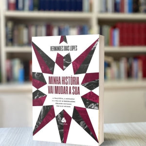 MINHA HISTORIA VAI MUDAR A SUA