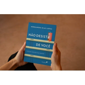 Não desista de você