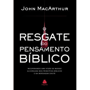 O resgate do pensamento Bíblico