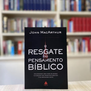 O resgate do pensamento Bíblico