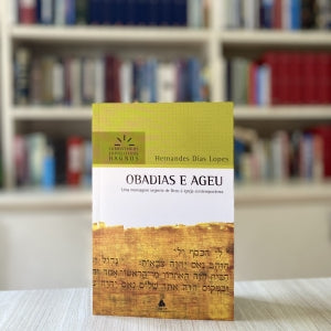 OBADIAS E AGEU - COMENTARIOS EXPOSITIVOS