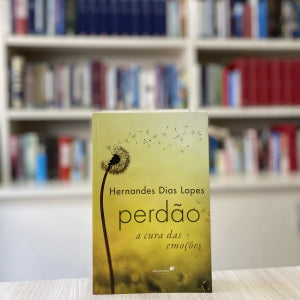 Perdão a cura das emoções