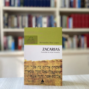 Zacarias - Comentários Expositivos