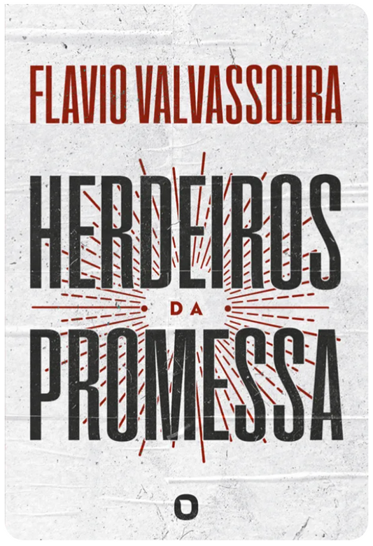 Herdeiros da Promessa - Flavio Valvassoura