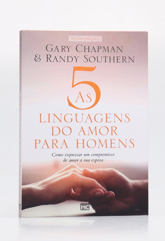 As 5 Linguagens do Amor Para Homens