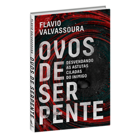 Ovos de Serpente - Flavio Valvassoura