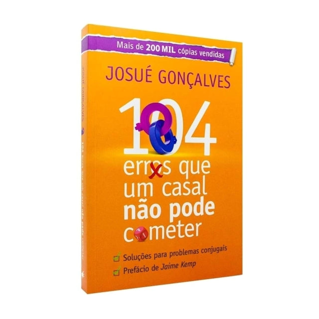 104 Erros Que Um Casal Não Pode Cometer