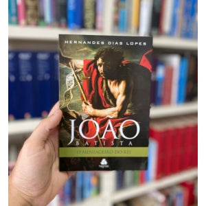 JOAO BATISTA - O MENSAGEIRO DO REI