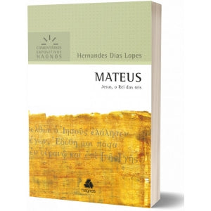 Mateus - Comentários Expositivos
