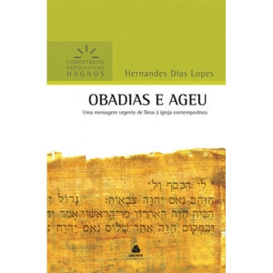 OBADIAS E AGEU - COMENTARIOS EXPOSITIVOS