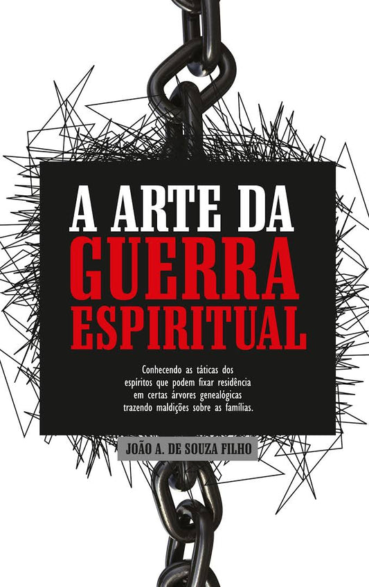 A Arte Da Guerra Espiritual