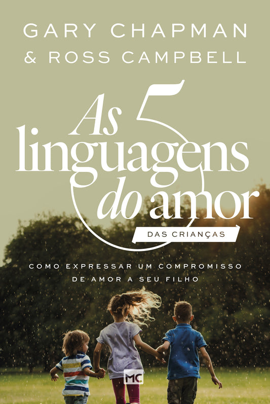 As 5 linguagens do amor das crianças