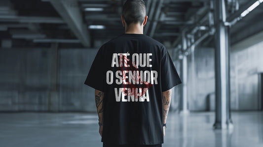 Camiseta - Até que Ele Venha