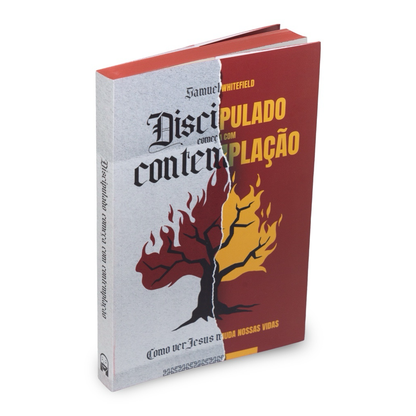 Discipulado começa com Contemplação | Samuel Whitefield