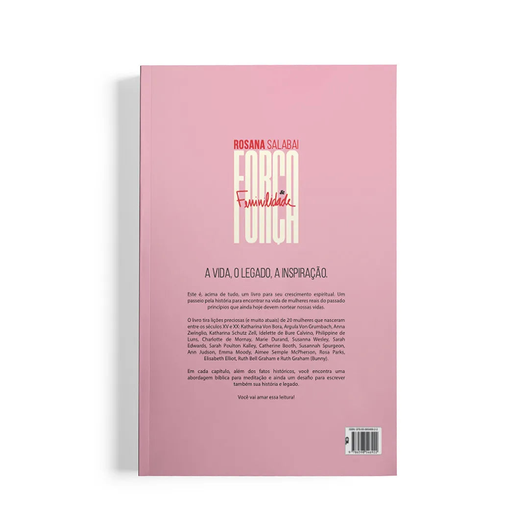 Força e Feminilidade | Rosana Salabai