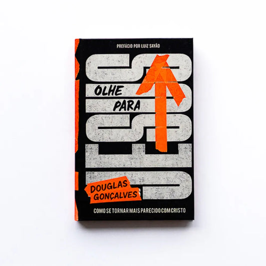 Olhe para Jesus | Douglas Gonçalves